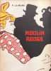Moulin Rouge -Pierre La Mure