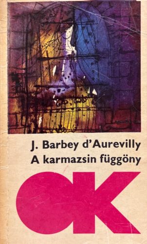 A karmazsin függöny -J. Barbey d'Aurevilly