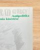 Az autonómia kísértése/Antipolitika - Konrád György