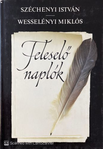 Feleselő naplók - Széchenyi István, Wesselényi Miklós