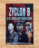 Zyclon B - A III. Birodalom bűvöletében - Kurt Rieder