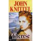 Therese - John Knittel