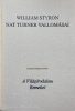 Nat Turner vallomásai - William Styron