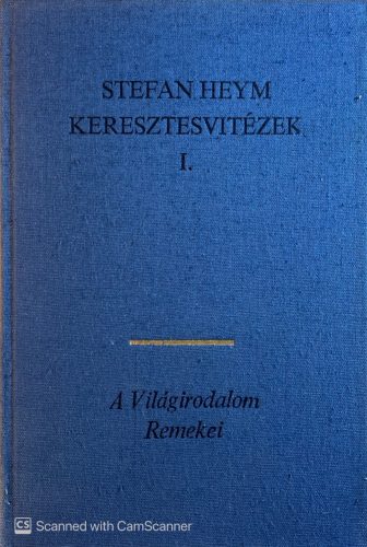 Keresztesvitézek 1-2. kötet - Stefan Heym