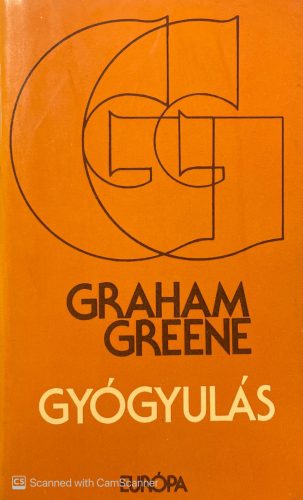 Graham Greene - Gyógyulás