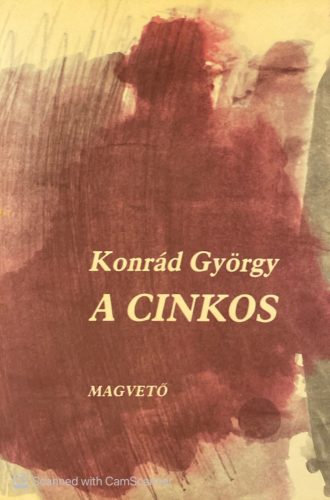 Konrád György - A cinkos