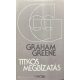 Graham Greene  - Titkos megbízatás