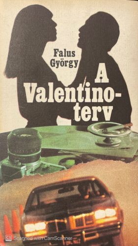 A Valentino-terv - Falus György