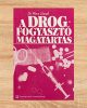A drogfogyasztó magatartás - Dr. Rácz József