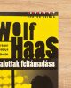 Halottak feltámadása - Wolf Haas
