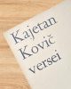 Kajetan Kovic versei - Kajetan Kovic