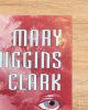 Ha kimondod a nevem... - Mary Higgins Clark