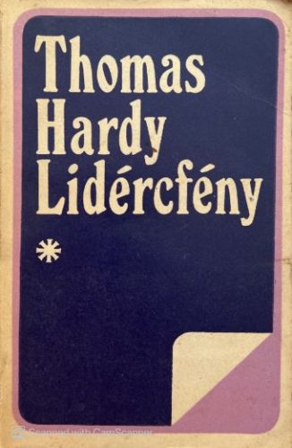 Lidércfény 1-2 - Thomas Hardy