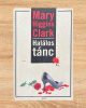 Halálos tánc - Mary Higgins Clark
