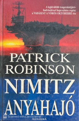 Nimitz anyahajó - Patrick Robinson