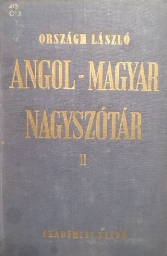 Angol-magyar nagyszótár I-II. - Országh László